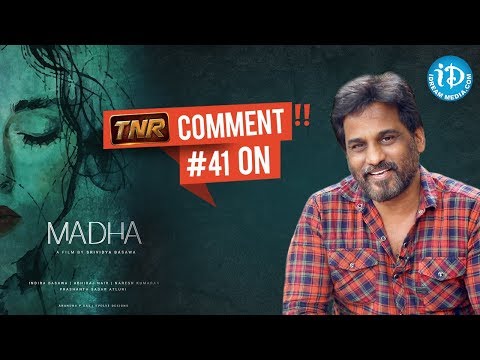TNR Comment on Madha Movie | TNR Review #41 | Madha Movie Review | Talking Movies With iDream