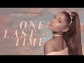 Ariana grande  one last time sweetener world tour live studio version w note changes