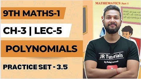 9th Maths 1 | Chapter 3 | Polynomials | Practice set 3.5 | Lecture 5 | Maharashtra Board |