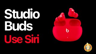 Beats Studio Buds - Use Siri - How to Tips \& Tricks