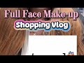 Shopping Vlog Full Face Trend it up Make-up 🫶