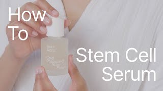 How To: Apple Stem Cell Serum | Act Acre