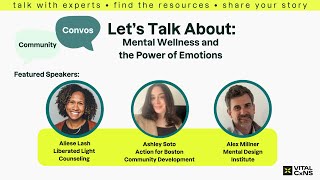 Let's Talk About Mental Wellness & the Power of Emotions
