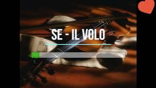 Se - Il volo Karaoke con cori
