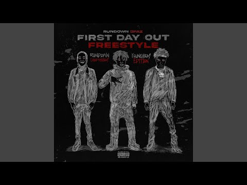 First Day Out (Freestyle) (Youngboy Edition) (feat. YoungBoy