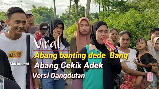 Download Lagu Dj Abang Banting Dede Bang || Abang Cekik Dede Bang ,Versi Kecimolan MHS MP3 Download Lagu Dj Abang Banting Dede Bang || Abang Cekik Dede Bang ,Versi Kecimolan MHS MP3