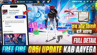 FREE FIRE OB51 UPDATE KAB AAYEGA | OB51 UPDATE CONFIRM DATE AND TIME |FREE FIRE OB51 UPDATE CHANGES