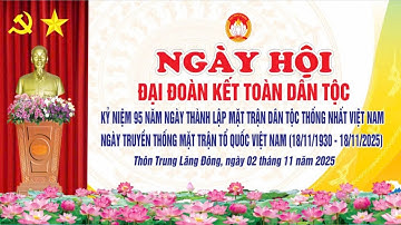 🛑 TRỰC TIẾP: THÔN TRUNG LĂNG ĐÔNG - ĐÊM VĂN NGHỆ NGÀY HỘI ĐẠI ĐOÀN KẾT TOÀN DÂN TỘC