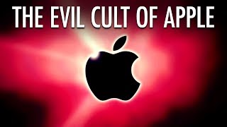 The Evil Cult of Apple