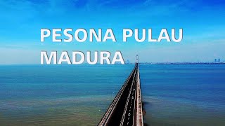 pesona pulau madura