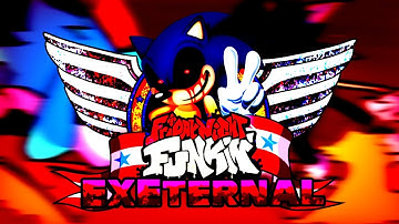 (CANCELLED) FNF: EXEternal - You Can