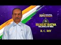B.C. Roy - Nation’s Doctor | Bharat Ratna-The Jewels Of India | Epic Digital Originals