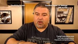 A PBusardo Video - Beginners Guide to E-Cigs and E-Cig Tech