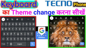 How to set keyboard theme in tecno mobile | keyboard theme change kaise kare | keyboard theme change