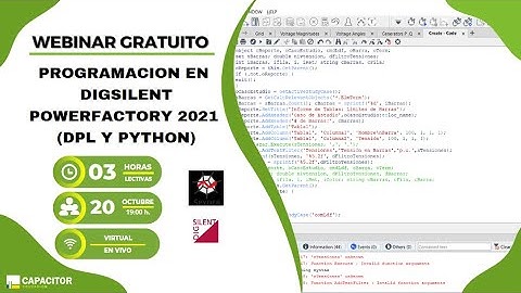 WEBINAR-PROGRAMACION DIGSILENT POWERFACTORY 2021 (DPL Y PYTHON)