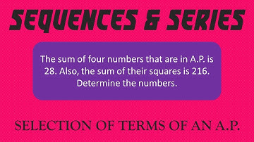 2.7 |  Sequences and Series | Selection Of Terms Of An Arithmetic Progression