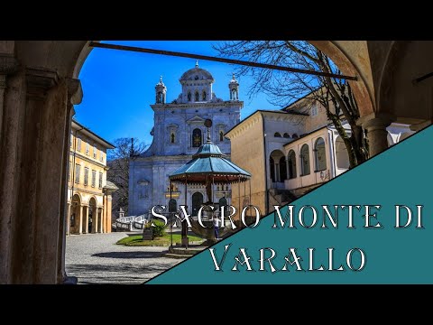 Sacro Monte di Varallo (IL GRAND TOUR)