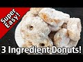 How To Make 3 Ingredient Donuts Recipe - Quick and Easy!