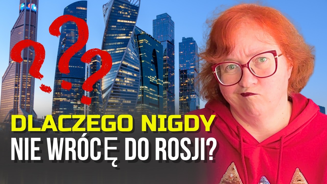 10 Powodów, Dla Których UCIĘKŁAM z Rosji i Dobrze Zrobiłam – Newsy z 2026/ Rosjanka w Polsce