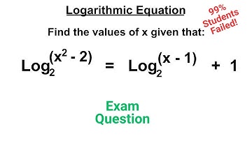 Solving Logarithmic Equations | Exam - Style Question 11