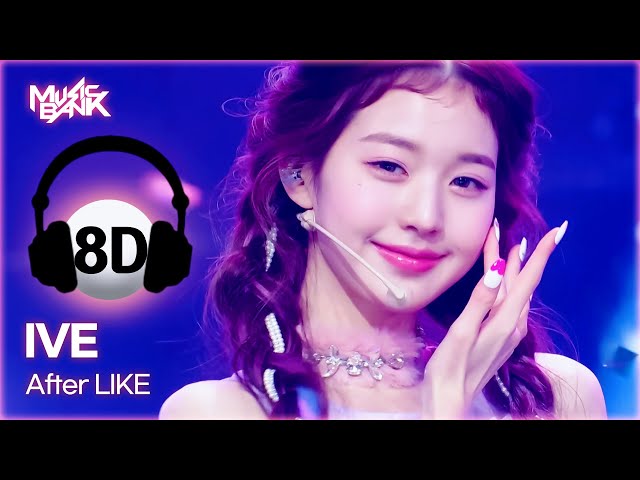 🔊8D Bank] IVE (아이브) - After LIKE | KBS WORLD TV 220902 - YouTube