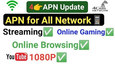 New Faster 4 APN Settings for All Network 2021