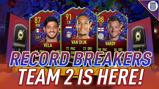 RECORD BREAKERS TEAM 2 IS HERE! NEW VAN DIJK, , VARDY, VELA, FABREGAS CARDS - FIFA 21 ULTIMATE TEAM