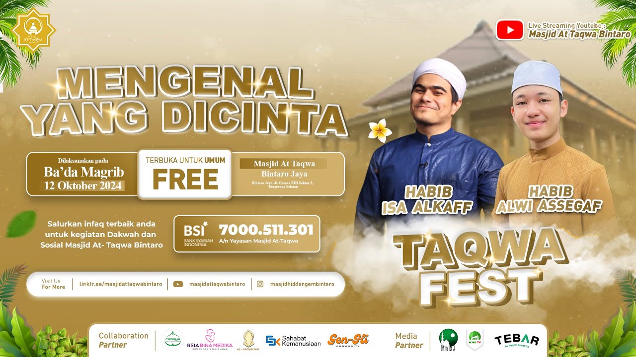 🔴 [LIVE] HABIB ALWI ASSEGAF & HABIB ISA AL KAFF | MENGENAL YANG DICINTAI