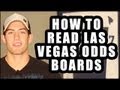 How To Read Las Vegas Odds Board - YouTube