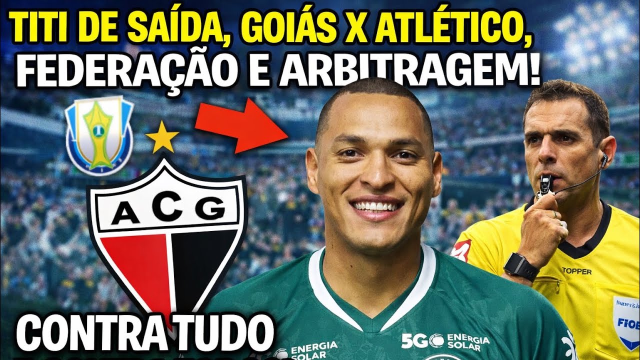 Goiás x Atlético,Titi de saída, Contra tudo e contra todos!