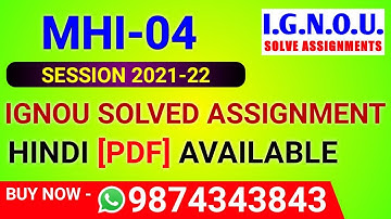 MHI-04 Solved Assignment 2021-22 in Hindi, MHI 4 Solved Assignment 2022, MHI 4 Assignment