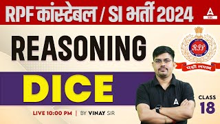 RPF SI Constable 2024 | Dice  Reasoning | RPF Reasoning by Vinay Sir #18