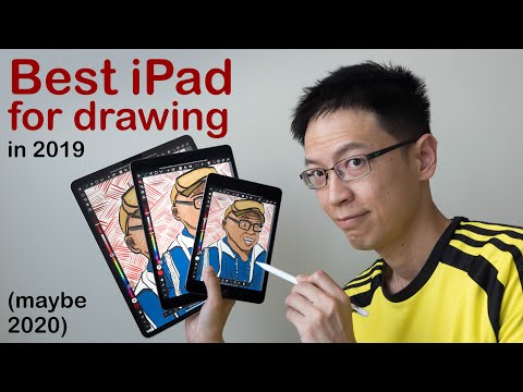 Best iPad for Drawing in 2019  maybe 2020 