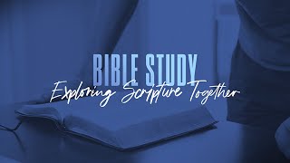 (ACJC) 4/24/24 - Wednesday Evening Bible Study at 7:00 PM