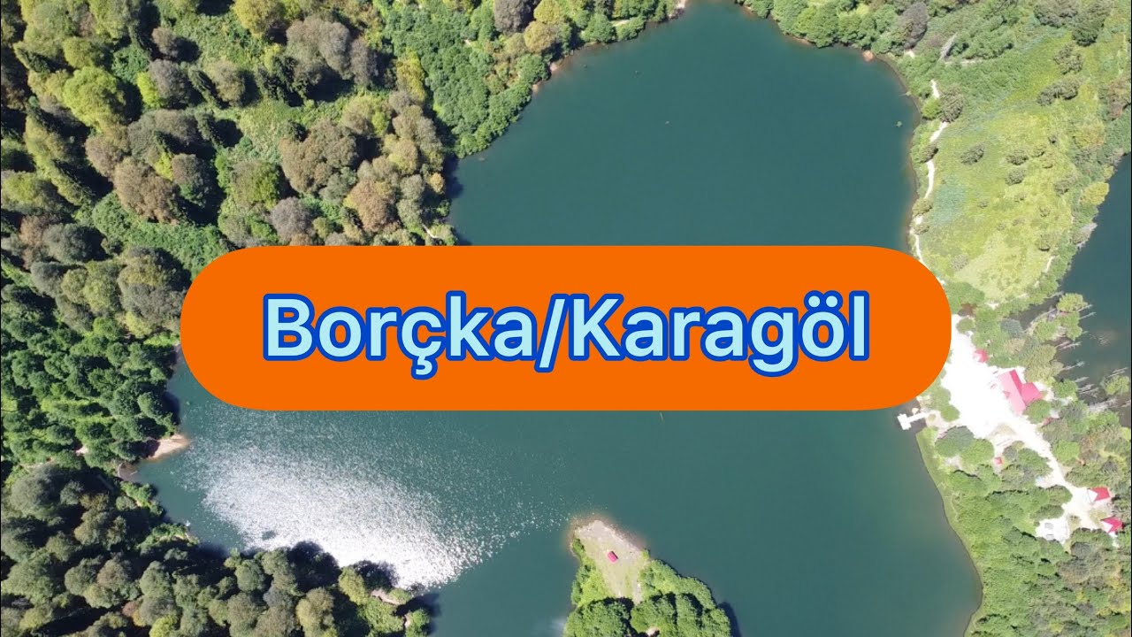 Borçka KARAGÖL/Artvin  - 4K Drone görüntüleri ve tanıtım