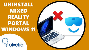 ❌ How to Uninstall Mixed Reality Portal Windows 11