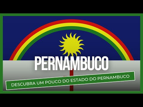 The state of PERNAMBUCO | Get to know it!