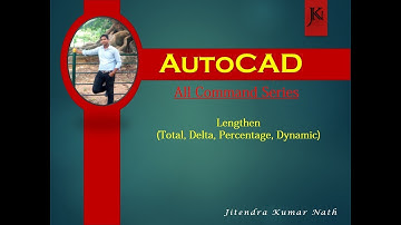 Lengthen (Total, Percentage, Delta, Dynamic) in AutoCAD