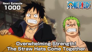 ONE PIECE episode1000"Overwhelming Strength! The Straw Hats Come Together"