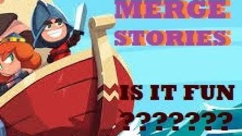 [New] Mobile game Merge Stories- Is it fun?