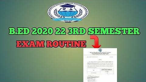 WBUTTEPA B.ED 2020 22 EXAM ROUTINE