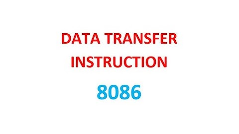 DATA TRANSFER INSTRUCTION