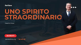 Review | Uno spirito straordinario