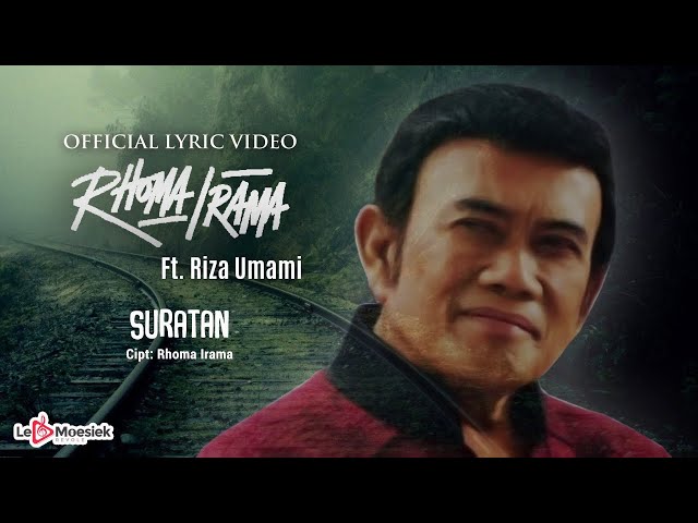 Rhoma Irama - Suratan (Official Lyric Video) class=