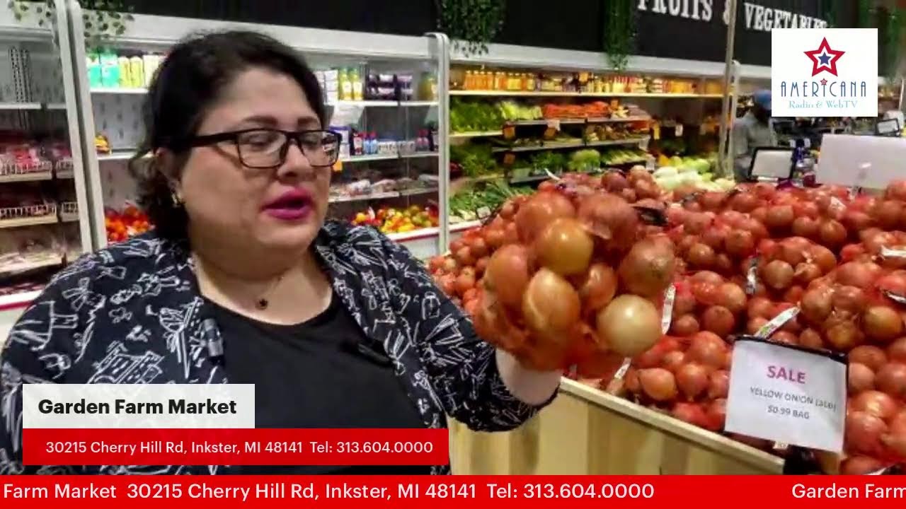 Garden Farm Market  30215 Cherry Hill Rd, Inkster, MI 48141  Tel: 313.604.0000