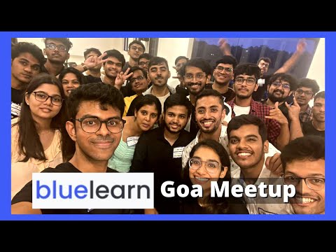 Met Amazing People @Bluelearn Goa Meetup!