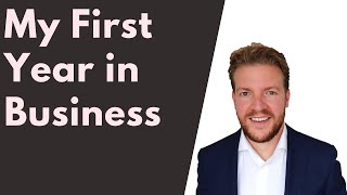 Lessons in Entrepreneurship - My First Year in Business