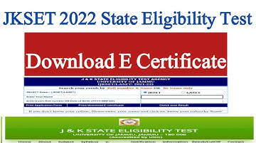 JKSET 2022 Download e Certificate | Jk State Eligibility Test 2022 Certificates Available