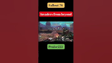 fallout 76 Invaders from Beyond #gaming #fallout76 #games #fallout #praise222 #alien