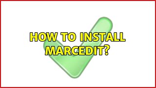 How to install MarcEdit